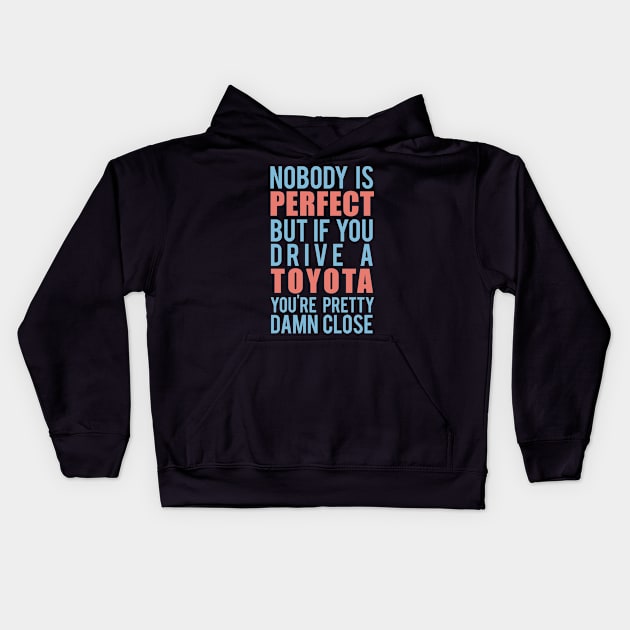 Toyota Owners Kids Hoodie by VrumVrum